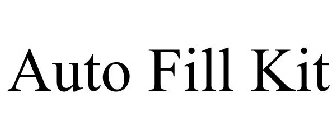 AUTO FILL KIT