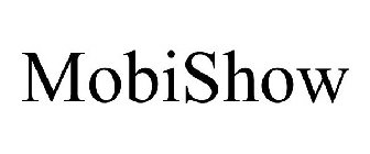 MOBISHOW