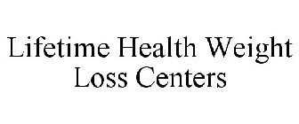 LIFETIME HEALTH WEIGHT LOSS CENTERS