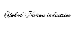 STOKED NATION INDUSTRIES
