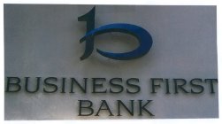 B BUSINESS FIRST BANK