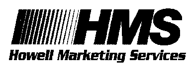 HMS HOWELL MARKETING SERVICES