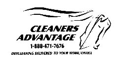 CLEANERS ADVANTAGE 1-888-471-7676 DRYCLEANING DELIVERED TO YOUR HOME/OFFICE