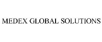 MEDEX GLOBAL SOLUTIONS