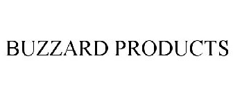 BUZZARD PRODUCTS