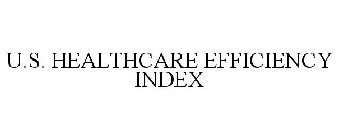 U.S. HEALTHCARE EFFICIENCY INDEX