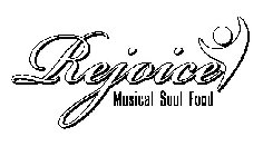 REJOICE MUSICAL SOUL FOOD