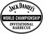 JACK DANIEL'S WORLD CHAMPIONSHIP INVITATIONAL BARBECUE