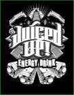 JUICED UP! ENERGY DRINK