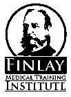 FINLAY MEDICAL TRAINING INSTITUTE