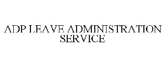 ADP LEAVE ADMINISTRATION SERVICE