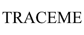 TRACEME