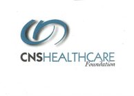 CNSHEALTHCARE FOUNDATION CNS