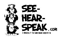 SEE- HEAR- SPEAK.COM A DIVISION OF THE SAMENMAIS CORPORATION