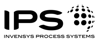 IPS INVENSYS PROCESS SYSTEMS