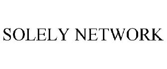 SOLELY NETWORK