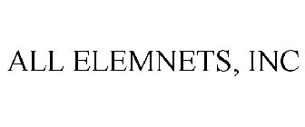 ALL ELEMNETS, INC