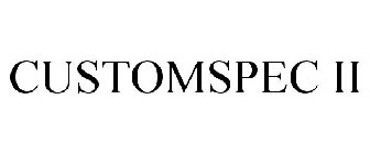 CUSTOMSPEC II