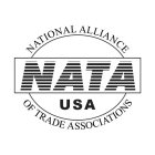 NATIONAL ALLIANCE OF TRADE ASSOCIATIONS NATA USA