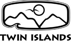 TWIN ISLANDS
