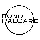 FUND PALCARE