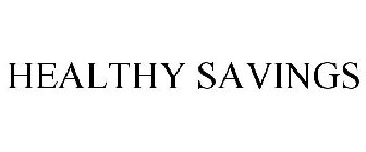 HEALTHY SAVINGS