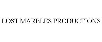 LOST MARBLES PRODUCTIONS