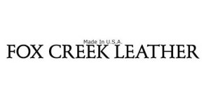 MADE IN U.S.A. FOX CREEK LEATHER