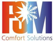 FSM COMFORT SOLUTIONS