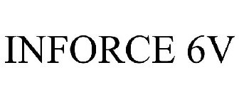 INFORCE 6V