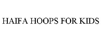 HAIFA HOOPS FOR KIDS