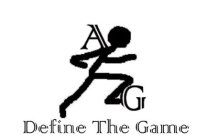 AG DEFINE THE GAME