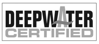 DEEPWATER CERTIFIED