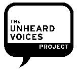 THE UNHEARD VOICES PROJECT