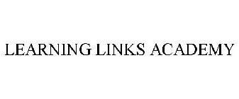 LEARNING LINKS ACADEMY