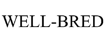 WELL-BRED