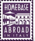 HOMEBASE ABROAD IN ITALY