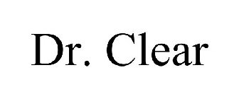 DR. CLEAR