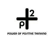 2 P POWER OF POSITIVE THINKING