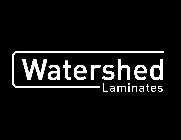 WATERSHED LAMINATES