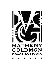 MATHENY GOLDMON ARCHITECTS. AIA
