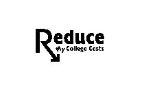 REDUCE MY COLLEGE COSTS