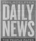 PHILADELPHIA DAILY NEWS THE PEOPLE PAPER