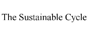 THE SUSTAINABLE CYCLE