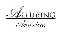 ALLURING AMERICAS