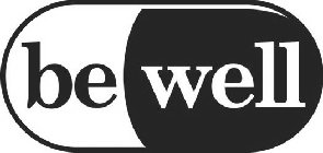 BE WELL