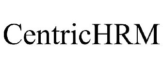 CENTRICHRM