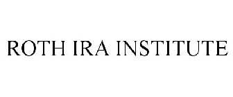 ROTH IRA INSTITUTE