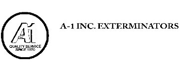 A-1 INC. EXTERMINATORS A-1 INC. QUALITY SERVICE SINCE 1970