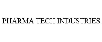 PHARMA TECH INDUSTRIES